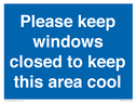 please-keep-windows-closed-to-keep-this-area-cool-blue-background-with-white-tex~